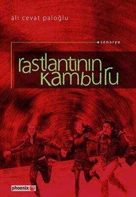 Rastlantının Kamburu - 1