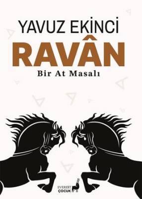 Ravan Bir At Masalı - 1