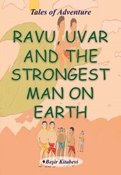 Ravu Uvar And The Strongest Man On Earth - Beşir Kitabevi