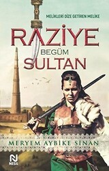 Raziye Begüm Sultan - Nesil Yayınları