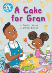 Reading Champion: A Cake for Gran - Franklin Watts