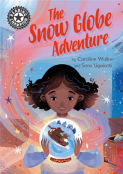Reading Champion: The Snow Globe Adventure - Franklin Watts