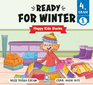Ready For Winter – Happy Kids Stories 4 4. Sınıf İngilizce Hikaye - 1