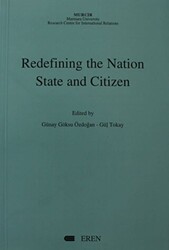 Redefining the Nation State and Citizen - Eren Yayıncılık