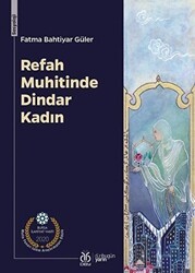 Refah Muhitinde Dindar Kadın - DBY Yayınları
