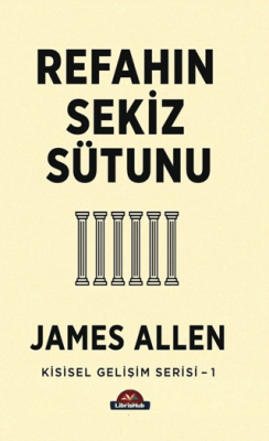 Refahın Sekiz Sütunu - 1