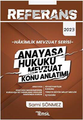 Referans Hakimlik Mevzuat Serisi Anayasa Hukuku Mevzuat Konu Anlatımı - 1