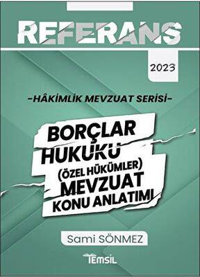 Referans Hakimlik Mevzuat Serisi Borçlar Hukuku -  Özel Hükümler Mevzuat Konu Anlatımı - 1