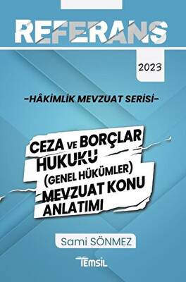 Temsil Kitap Referans Mevzuat Serisi Hakimlik Ceza ve Borçlar Hukuku Genel Hükümler Mevzuat Konu Anlatımı - 1
