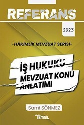 Temsil Kitap Referans Mevzuat Serisi Hakimlik İş Hukuku Mevzuat Konu Anlatımı - Temsil Kitap