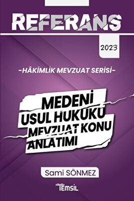 Temsil Kitap Referans Mevzuat Serisi Hakimlik Medeni Usul Hukuku Mevzuat Konu Anlatımı - 1