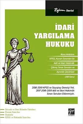Reform Serisi İdari Yargılama Hukuku - 1