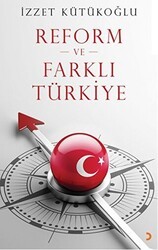 Reform ve Farklı Türkiye - Cinius Yayınları