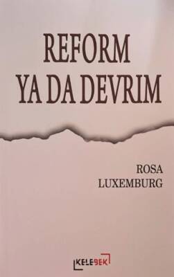 Reform Ya Da Devrim - 1