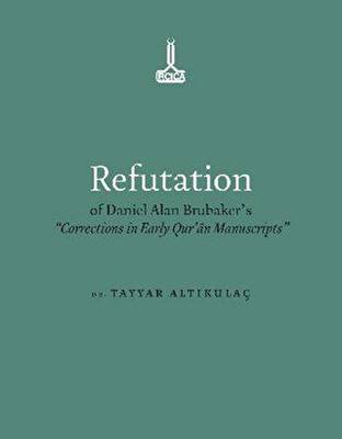 Refutation of Daniel Alan Brubaker`s - 1