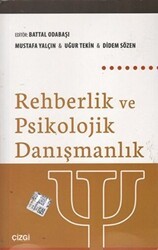 Rehberlik ve Psikolojik Danışmanlık - Çizgi Kitabevi Yayınları