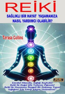 Reiki Sağlıklı Bir Hayat Yaşamanıza Nasıl Yardımcı Olabilir? - 1