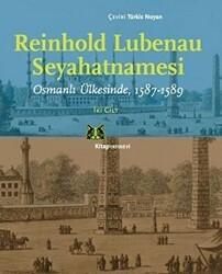 Reinhold Lubenau Seyahatnamesi 2 Cilt Takım - Kitap Yayınevi