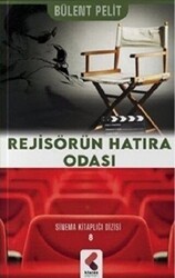 Rejisörün Hatıra Odası - Klaros Yayınları