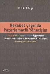 Rekabet Çağında Pazarlamatik Yönetişim - Çizgi Kitabevi Yayınları