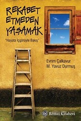 Rekabet Etmeden Yaşamak - Remzi Kitabevi