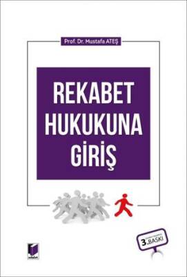 Rekabet Hukukuna Giriş - 1