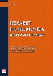 Rekabet Hukukunda İdari Para Cezaları - Seçkin Yayıncılık
