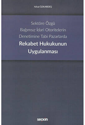 Rekabet Hukukunun Uygulanması - 1