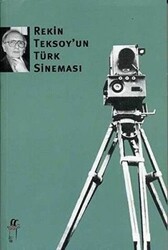 Rekin Teksoy’un Türk Sineması - Oğlak Yayıncılık
