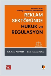 Reklam Sektöründe Hukuk ve Regülasyon - Adalet Yayınevi