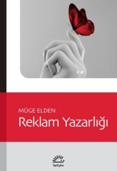 Reklam Yazarlığı - İletişim Yayınevi