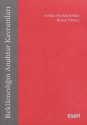 Reklamcılığın Anahtar Kavramları - Kitabevi Yayınları