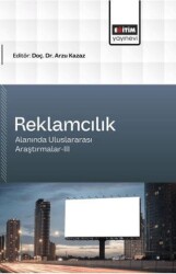 Reklamcılık Alanında Uluslararası Araştırmalar - 3 - Eğitim Yayınevi - Bilimsel Eserler
