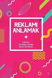 Reklamı Anlamak - Cinius Yayınları