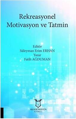 Rekreasyonel Motivasyon ve Tatmin - 1