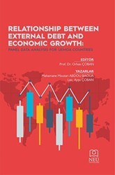 Relationship Between External Debt And Economic Growth: Panel Data Analysis for Uemoa Countries - Necmettin Erbakan Üniversitesi Yayınları