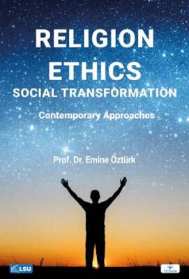 Religion, Ethics, and Social Transformation: Contemporary Approaches - 1
