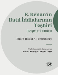 Renan’ın Batıl İddialarının Teşhiri - Gelenek Gelecek Yayınevi