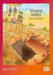 Rengarenk Anadolu Kültür Balonu - Nota Bene Yayınları
