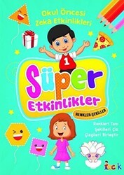 Renkler-Şekiller - Süper Etkinlikler - Bıcırık Yayınları