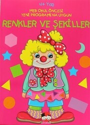 Renkler ve Şekiller 4+ Yaş - Şiir Çocuk Yayın Eğitim