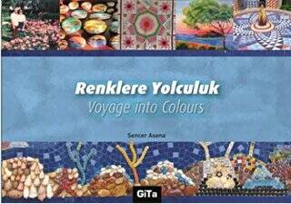 Renklere Yolculuk - Voyage into Colours - 1