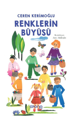 Renklerin Büyüsü - 1