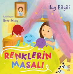 Renklerin Masalı - Sia Kitap