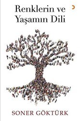 Renklerin ve Yaşamın Dili - Cinius Yayınları