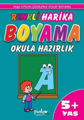 Renkli Harika Boyama Okula Hazırlık 5+ Yaş - 1