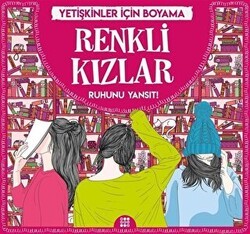 Renkli Kızlar - Yetişkinler İçin Boyama - Dokuz Yayınları