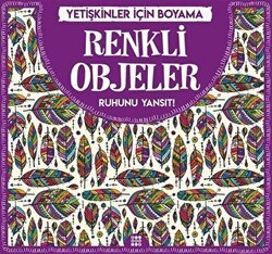 Renkli Objeler - Yetişkinler İçin Boyama - Dokuz Yayınları