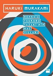 Renksiz Tsukuru Tazaki’nin Hac Yılları - Doğan Kitap