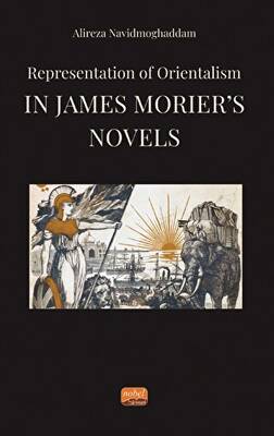 Representation of Orientalism in James Morier’s Novels - 1